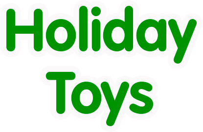 Holiday Toys